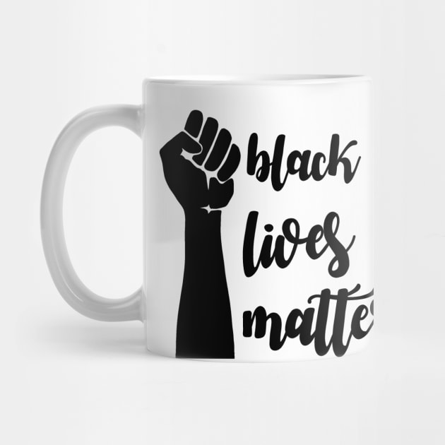 Black lives matter - Fist by valentinahramov